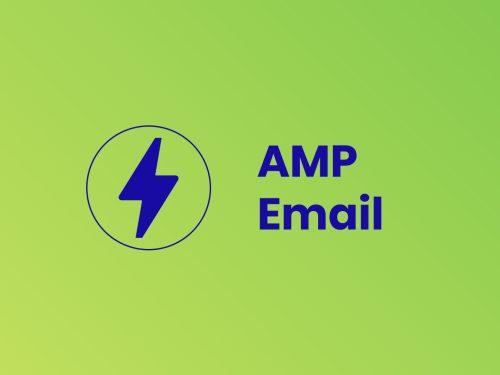 The benefits of implementing AMP in email marketing